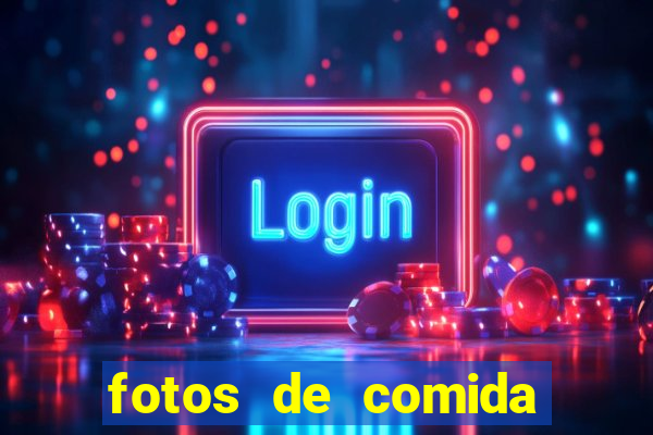 fotos de comida para status fotos fake